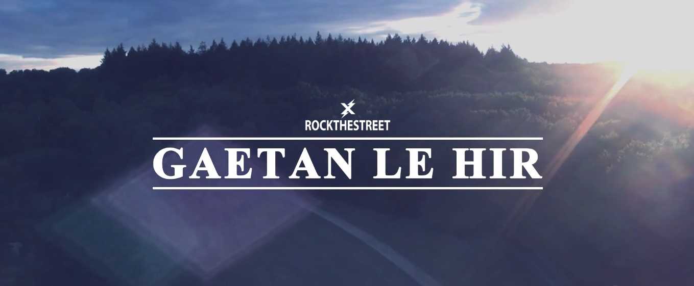 Rock the street X Gaetan Le Hir